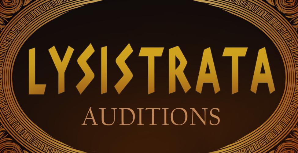 Audition for LYSISTRATA at Phoenix College