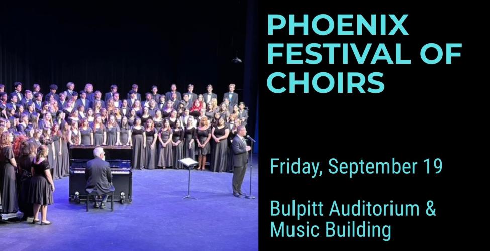  Phoenix Area High School Singers gather at Phoenix College for a day of workshops and coachings with our talented Voice Faculty. This Festival culminates in public performances that begin at 2:00 pm. 