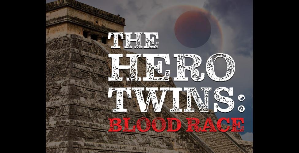 PC Theatre presents The Hero Twins: Blood Race 