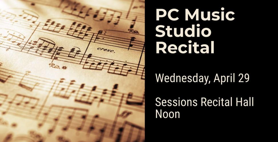 PC Music students will perform in a studio recital on April 29 at noon.