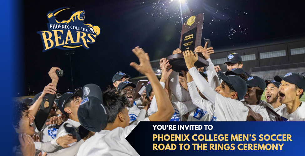 You're Invited to Phoenix College's Men's Soccer Road to the Rings Ceremony - Men's soccer team holding their championship trophy aloft in victory