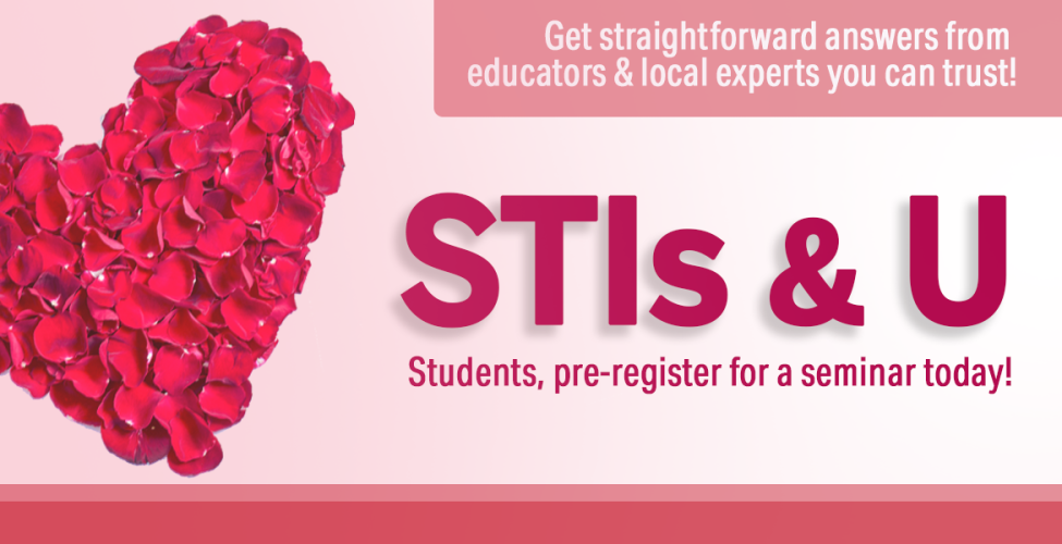STIs & U at Phoenix College | Protect Yourself & Your Partners!