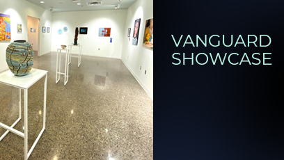 Vanguard Showcase at Phoenix College's Eric Fischl Gallery