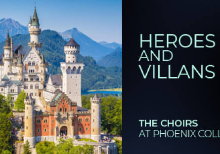 The Choirs at Phoenix College: "Heroes and Villains"