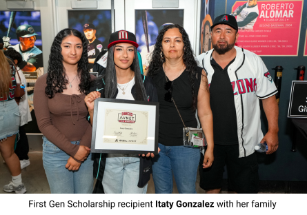 Phoenix College student and First Generation Scholarship recipient Itaty Gonzalez with family at the Diamondbacks event