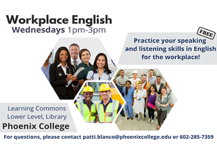 Workplace English Wed 1pm - 3pm, Learning Commons Lower Library