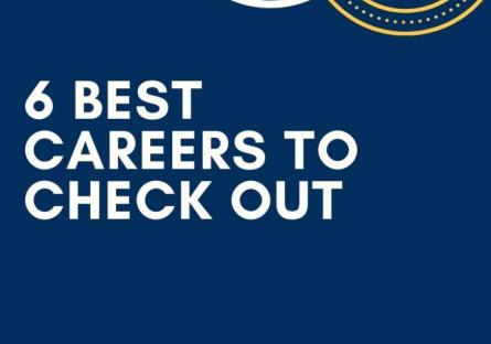 6 Best Careers To Check Out